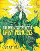 The True Life Story of the Daisy Princess