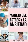 Manejo del estrés y la ansiedad En español/ Stress and anxiety management In Spanish