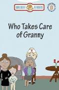 Who Takes Care of Granny