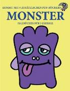 Malbücher für 2-Jährige (Monster): Dieses Buch enthält 40 farbige Seiten mit extra dicken Linien, mit denen die Frustration verringert und das Selbstv