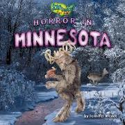 Horror in Minnesota