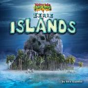 Eerie Islands