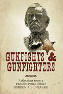 Gunfights & Gunfighters