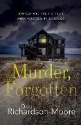 Murder, Forgotten