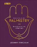 The Essential Book of Palmistry: Reveal the Secrets of the Hand