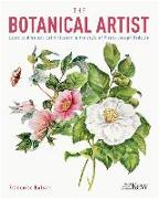 The Botanical Artist: Learn to Draw and Paint Flowers in the Style of Pierre-Joseph Redouté