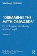 "Dreaming the Myth Onwards"