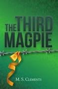 The Third Magpie