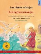 Los cisnes salvajes - Les cygnes sauvages (español - francés)