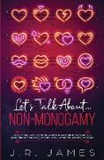 Let's Talk About... Non-Monogamy