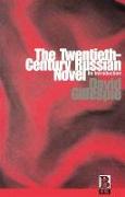 The Twentieth-Century Russian Novel