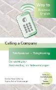 Way to Business English - Calling a Company - Telefonieren - Telephoning