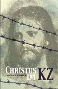 Christus im Konzentrationslager