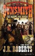 The Caliente Gold Robbery