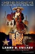 The Gila Wars