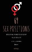 69 Sex Positions. Essential Moves to Spice Up Your Sex Life (with illustrations)