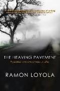The Heaving Pavement: Epistles on an Anxious Life