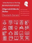 Berufsschulwörterbuch für allgemeinbildende Fächer. Deutsch-Sorani