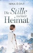 Die Stille meiner Heimat