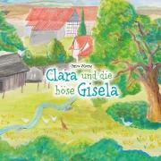Clara und die böse Gisela