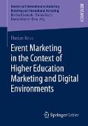 Event Marketing in the Context of Higher Education Marketing and Digital Environments