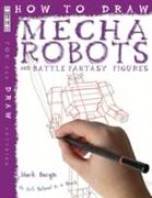 How to Draw Mecha Robots