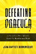Defeating Dracula