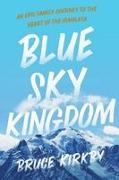 Blue Sky Kingdom