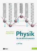 Physik für die Berufsmaturität (Print inkl. digitales Lehrmittel)
