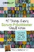 97 Things Every Scrum Practitioner Should Know