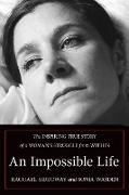 An Impossible Life