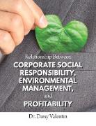 Relationship Between Corporate Social Responsibility, Environmental Management, and Profitability