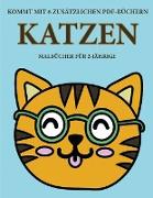 Malbücher für 2-Jährige (Katzen): Dieses Buch enthält 40 farbige Seiten mit extra dicken Linien, mit denen die Frustration verringert und das Selbstve
