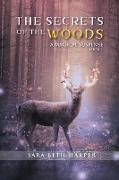 The Secret of the Woods