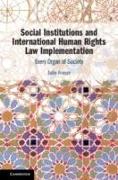 Social Institutions and International Human Rights Law Implementation: Every Organ of Society