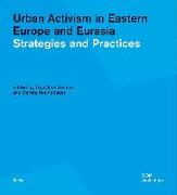 Urban Activism in Eastern Europe and Eurasia