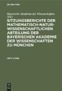 Sitzungsberichte der Mathematisch-Naturwissenschaftlichen Abteilung der Bayerischen Akademie der Wissenschaften zu München. Heft 2/1926