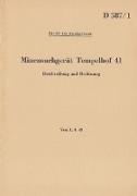 D 587/1 Minensuchgerät Tempelhof 41 - Beschreibung und Bedienung