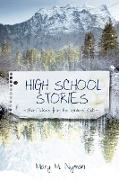 High School Stories