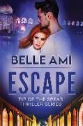 Escape: Tip of the Spear Thriller Series Book 1