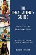 The Legal Alien's Guide