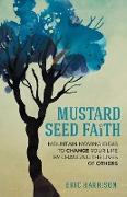 Mustard Seed Faith