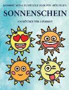 Malbücher für 2-Jährige (Sonnenschein): Dieses Buch enthält 40 farbige Seiten mit extra dicken Linien, mit denen die Frustration verringert und das Se