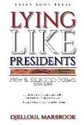 Lying like presidents: New and selected poems 2001-2019