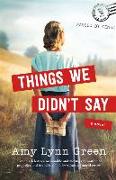 Things We Didn`t Say