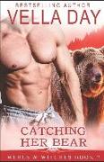 Catching Her Bear: A Hot Paranormal Fantasy Saga