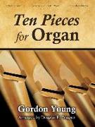 Ten Pieces for Organ