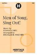 Men of Song, Sing Out!