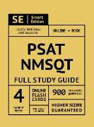 Psat/NMSQT Full Study Guide 2nd Edition: Complete Subject Review with Online Video Lessons, 4 Full Practice Tests, 900 Realistic Questions Both in the