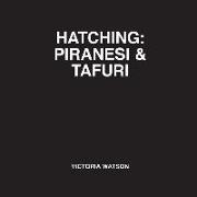 Hatching: Piranesi & Tafuri